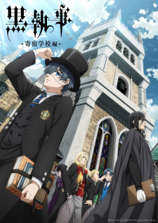 Kuroshitsuji: Kishuku Gakkou-hen Episode 11 [END]