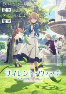 Silent Witch: Chinmoku no Majo no Kakushigoto Silent Witch: Chinmoku no Majo no Kakushigoto